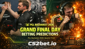 PGL Bucharest Grand Final Day Matches CS2 Betting Picks & Analysis