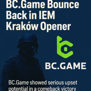 s1mple’s BC.Game Bounce Back in IEM Kraków Opener